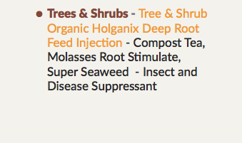 Trees & Shrubs - Tree & Shrub Organic Holganix Deep Root Feed Injection - Compost Tea, Molasses Root Stimulate, Super Seaweed - Insect and Disease Suppressant